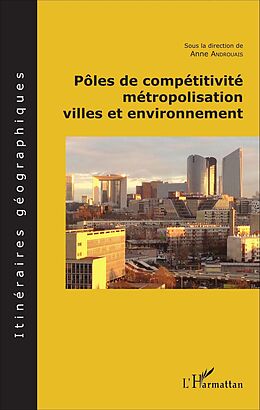 eBook (pdf) Pôles de compétitivité métropolisation, de Androuais Anne Androuais