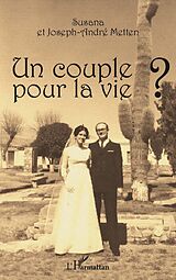 eBook (pdf) Un couple pour la vie ? de Metten Joseph-Andre Metten