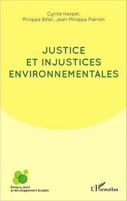 PDF Justice et injustices environnementales von Billet Philippe Billet