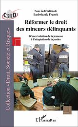 eBook (pdf) Réformer le droit des mineurs délinquants de Franck Ludwiczak Franck