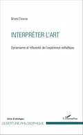 E-Book (pdf) Interpréter l'art von Trentini Bruno Trentini