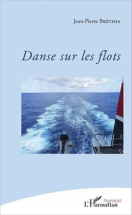 E-Book (pdf) Danse sur les flots von Brethes Jean-Pierre Brethes