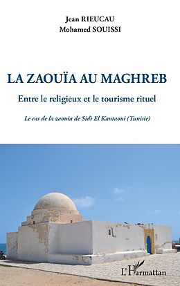 eBook (pdf) La zaouïa au Maghreb de Souissi Mohamed Souissi