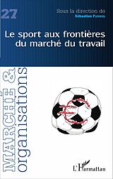 eBook (pdf) Le sport aux frontières du marché du travail de Fleuriel Sebastien Fleuriel