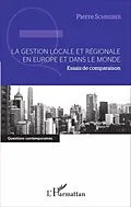 PDF La gestion locale et régionale en Europe et dans le monde von Schreiber Pierre Schreiber