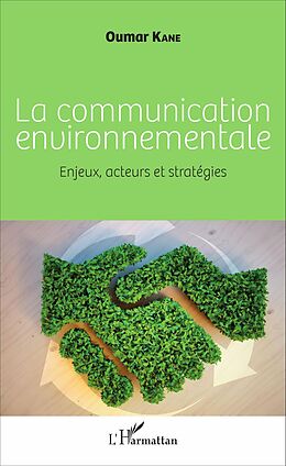E-Book (pdf) La communication environnementale von Kane Oumar Kane