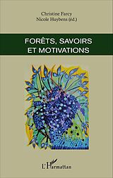 E-Book (pdf) Forêts, savoirs et motivations von Farcy Christine Farcy