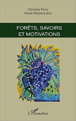 eBook (pdf) Forêts, savoirs et motivations de Farcy Christine Farcy