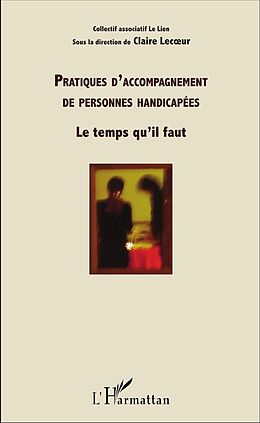 eBook (pdf) Pratiques d'accompagnement de personnes handicapées de Claire Lecoeur Claire Lecoeur