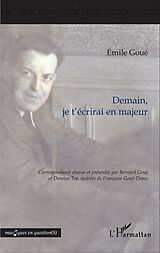 eBook (pdf) Demain, je t'écrirai en majeur de Goue Emile Goue
