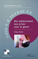 eBook (pdf) Des adolescentes aux prises avec le genre de Renoton-Lepine Claude Renoton-Lepine