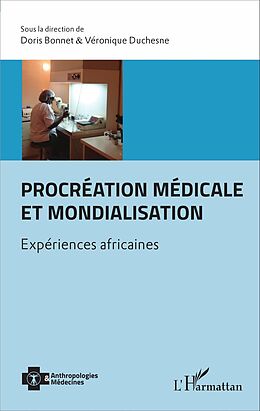 eBook (pdf) Procréation médicale et mondialisation de Bonnet Doris Bonnet