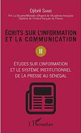 E-Book (pdf) Ecrits sur l'information et la communication (Tome 2) von Samb Djibril Samb
