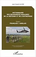E-Book (pdf) Dictionnaire des ressources humaines de la défense et de l'entreprise von Laloire Jean-Claude Laloire