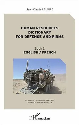 E-Book (pdf) Human resources dictionary for defense and firms von Laloire Jean-Claude Laloire