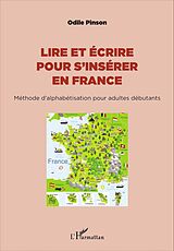 eBook (pdf) Lire et écrire pour s'insérer en France de Pinson Odile Pinson