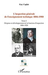 eBook (pdf) L'inspection générale de l'enseignement technique (1806-1980) de Caplat Guy Caplat