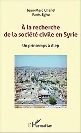 E-Book (pdf) A la recherche de la société civile en Syrie von Chanel Jean-Marc Chanel