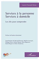 eBook (pdf) Services à la personne de Foucault-Giroux Laurent Foucault-Giroux