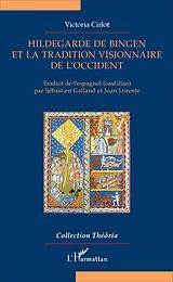 eBook (pdf) Hildegarde de Bingen et la tradition visionnaire de l'Occident de Cirlot Victoria Cirlot