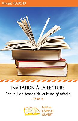 eBook (pdf) Invitation à la lecture (Tome 2) de Plauchu Vincent Plauchu