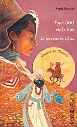 E-Book (pdf) Pour 500 rials d'or - La fortune de Ch'ha von Koskas Sonia Koskas