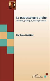 eBook (pdf) La traductologie arabe de Guidere Mathieu Guidere