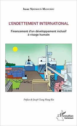 E-Book (pdf) Endettement international (L') von Njiemoun Manchou Isaac NJIEMOUN MANCHOU