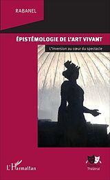 E-Book (pdf) Epistémologie de l'art vivant von Rabanel Rabanel