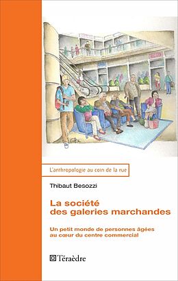 eBook (pdf) La société des galeries marchandes de Besozzi Thibaut Besozzi