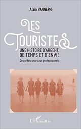 E-Book (pdf) Les touristes von Vanneph Alain Vanneph