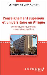 eBook (pdf) L'enseignement supérieur et universitaire en Afrique de Cijika Kayombo Chrysostome Cijika Kayombo