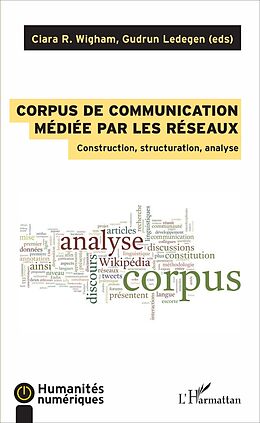 eBook (pdf) Corpus de communication médiée par les réseaux de Gudrun Ledegen Gudrun Ledegen