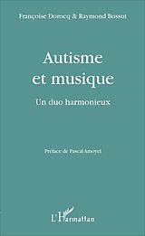 E-Book (pdf) Autisme et musique von Bossut Raymond Bossut