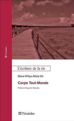 E-Book (pdf) Corps Tout-Monde von Marie-Willye Attely-Vol
