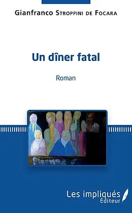 PDF Un diner fatal von Stroppini de Focara