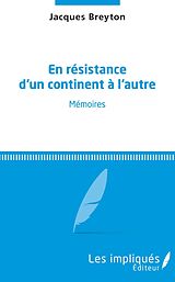 eBook (pdf) En resistance d'un continent a l'autre de Breyton Jacques