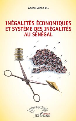 eBook (pdf) Inégalités économiques et système des inégalités au Sénégal de Dia