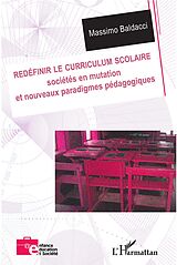 eBook (pdf) Redéfinir le curriculum scolaire de Baldacci Massimo Baldacci