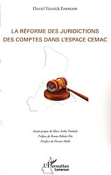 eBook (pdf) La réforme des juridictions des comptes dans l'espace CEMAC de Efangon Daniel Yannick Efangon