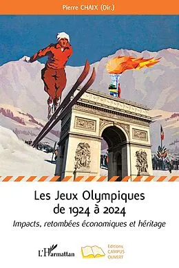 E-Book (pdf) Les Jeux Olympiques de 1924 a 2024 von Chaix