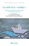 E-Book (pdf) Les défis de la "mobilité" von Montandon, Fortun-Carillat, Lafont
