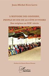 eBook (pdf) L'histoire des odzukru, peuple du sud de la Cote d'Ivoire de 