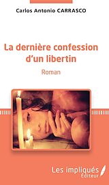 eBook (pdf) La derniere confession d'un libertin de Carrasco