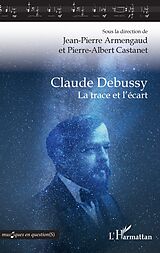 eBook (pdf) Claude Debussy de Armengaud Jean-Pierre Armengaud
