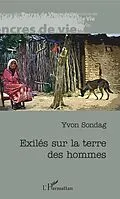 E-Book (pdf) Exilés sur la terre des hommes von Sondag Yvon Sondag