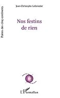 E-Book (pdf) Nos festins de rien von Leforestier Jean-Christophe Leforestier
