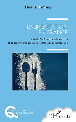 E-Book (pdf) L'alimentation en France von Hamana Helene Hamana