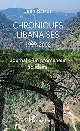 E-Book (pdf) Chroniques libanaises von Battut Jean Battut