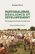 E-Book (pdf) Pastoralisme, résilience et développement von Ndiaye Amadou Ndiaye